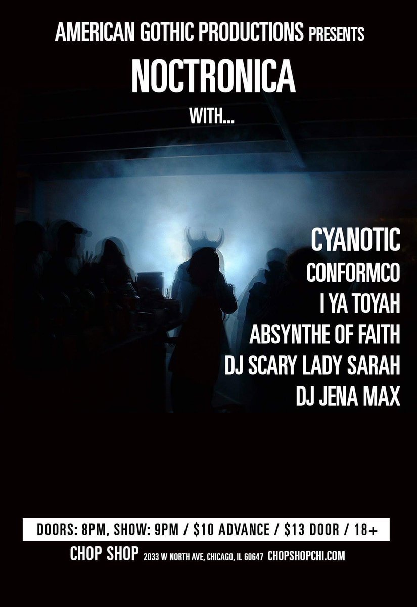PANDEMICchicago's tweet photo. Saturday (3/9) at @ChopShopChi @cyanotic #conformco @iyatoyah @AbsyntheOfFaith @ScaryLadySarah @jenamax #Chicago #industrial #noctronica https://t.co/DtowKFb1rK