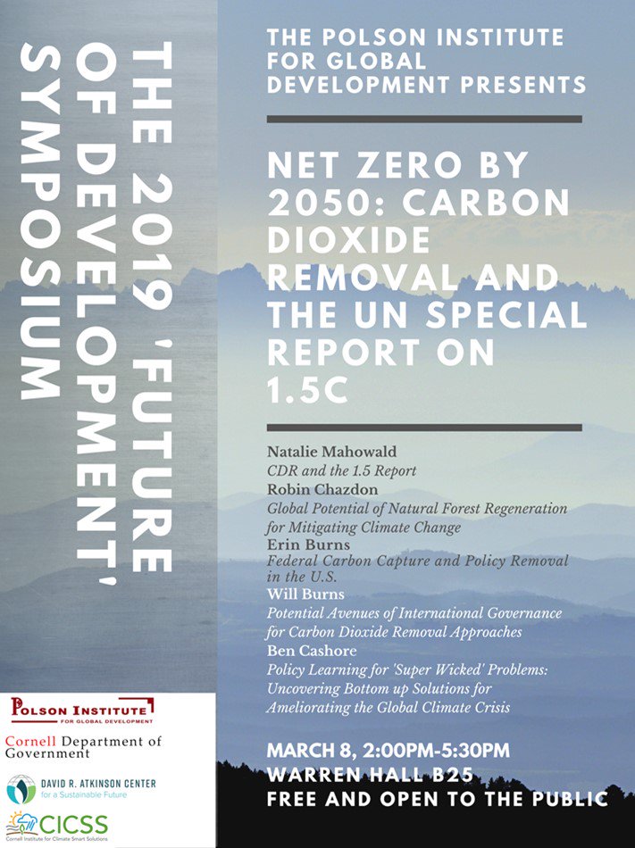 Tomorrow! Atkinson Faculty Director and UN climate report author Natalie Mahowald will deliver the keynote address at the 2019 Polson Institute Future of Development symposium. 2-5:30pm in Warren Hall B25. The event is free and open to the public.