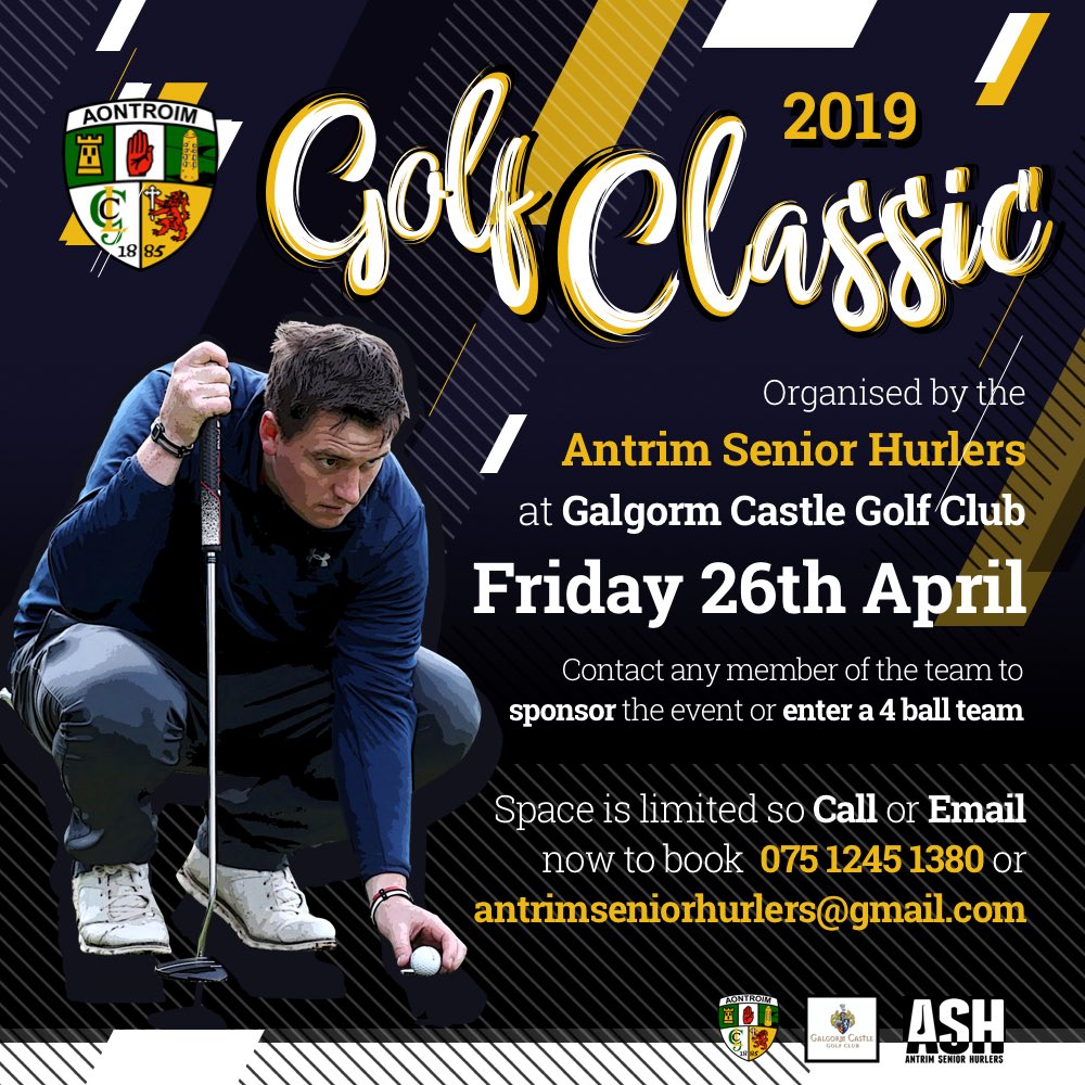 itisconor's tweet photo. The @AontroimGAA Senior Hurling team have launched their Annual Golf Classic. It’s on Friday 26th April at #NIOpen course @GalgormCastle. If anyone wants to enter a four ball team or sponsor the event supporting the team, let me know #BelfastHour #GetConnected https://t.co/AXkzfLc1JX
