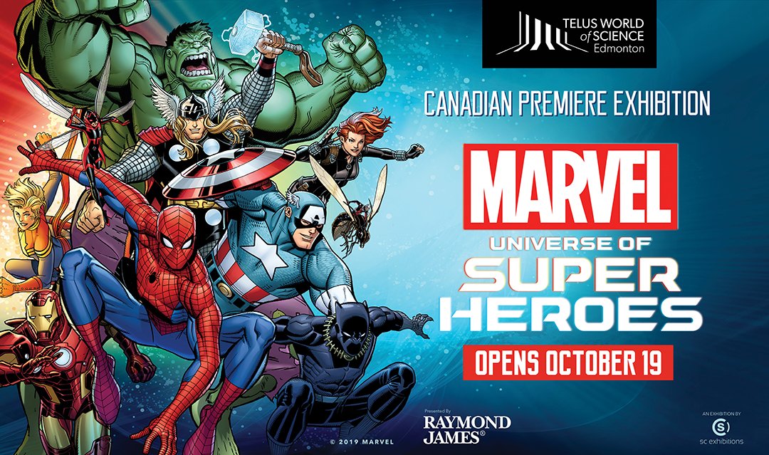 Just announced!  Marvel: Universe of Super Heroes exhibition coming to TELUS World of Science – Edmonton starting October 19, 2019.
twose.ca/marvel