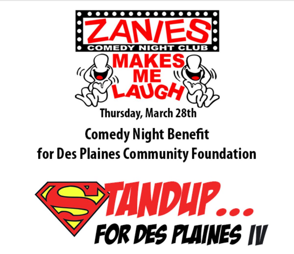 plaines_des's tweet photo. Come to our annual Zanies Comedy Night benefiting the Des Plaines community foundation. Tickets $20. Two item minimum purchase during the show. Minimum age 21. Doors 7pm, 8pm show. Thursday, March 28. For tickets call Rosemary Argus at 847-525-5566 or Dan Whalen at 847-561-0726 https://t.co/i9SZ62sEKc
