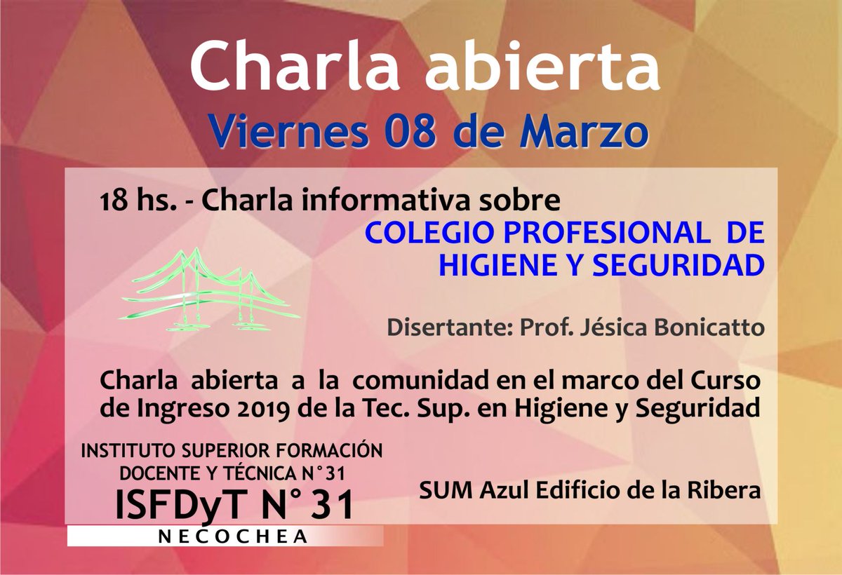 Isfdyt31's tweet photo. Invitamos a alumnos, docentes, egresados, profesionales y comunidad en general, a participar de charla informativa sobre COLEGIO PROFESIONAL DE HIGIENE Y SEGURIDAD. Los esperamos!!! https://t.co/hcKUJl4gbX