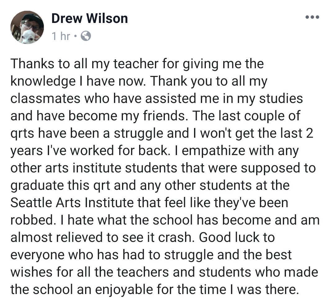 I had to rant about this somewhere but come tomorrow I will no longer be a student at the Art Institute of Seattle due to the school's closure