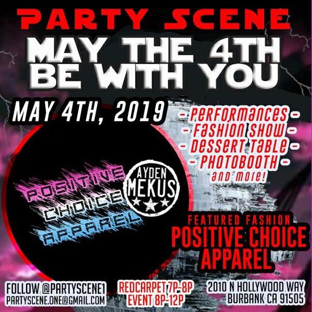 IT’S GOING TO BE A PARTY ... MAY THE 4TH BE WITH YOU! .
.
PartyScene the meet up is cooking up some 🔥 🔥🔥🔥lineup. Fashion show by @positive.choice.apparel by AYDEN MEKUS. Dancers, Singers, Performers, Dessert 🧁 table, Photo Booth. YOU don’t want to miss this one!