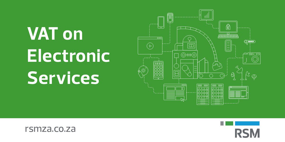 RSM_za's tweet photo. The National Treasury published new regulations for #VAT on the supply of electronic services which will come into effect from 1 April 2019. Read about the changes here. https://t.co/bd6he0wGOA https://t.co/zmFpVRydWs