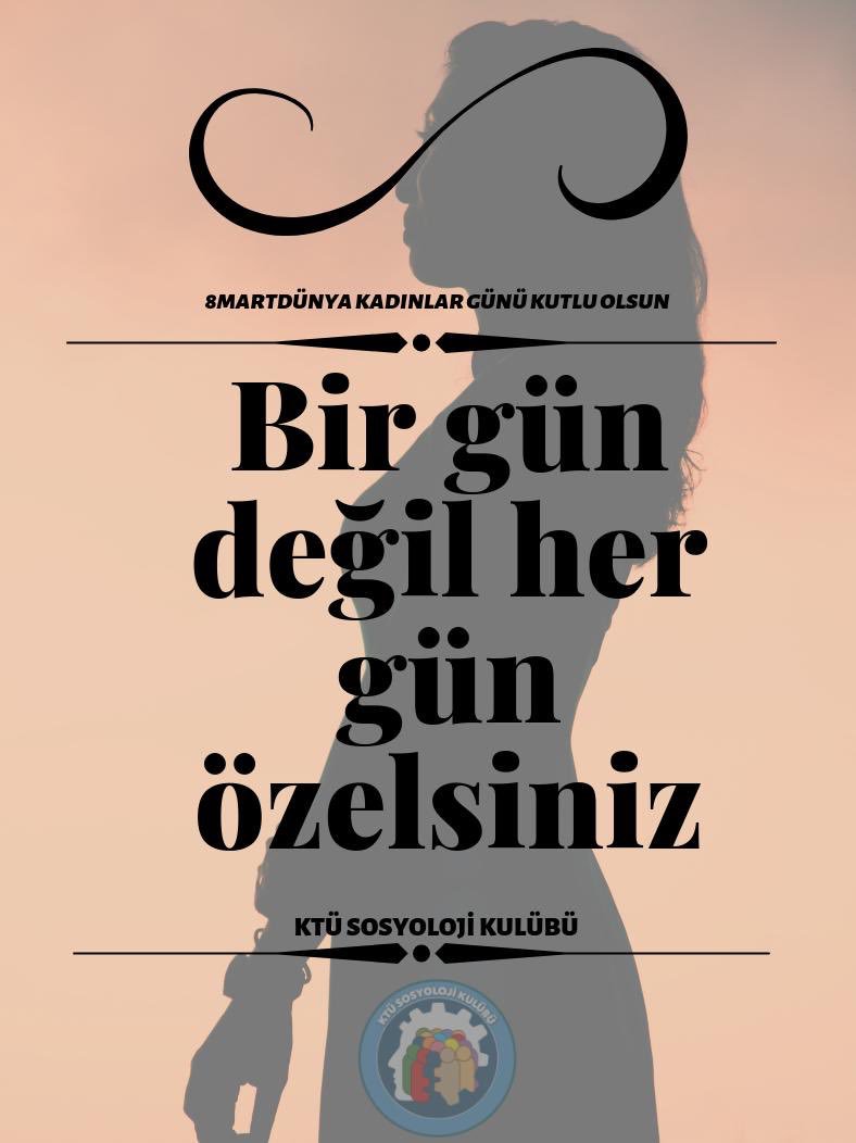 Bugün de varolmadın bugün de kalmayacaksın sadece bir gün değil hep hatırlardasın. Sosyoloji Kulübü olarak bütün kadın arkadaşlarımızın ve dünya kadınlarının gününü kutluyoruz. #kadınlargünü #kadın #emek #değer #ktüsosyoloji