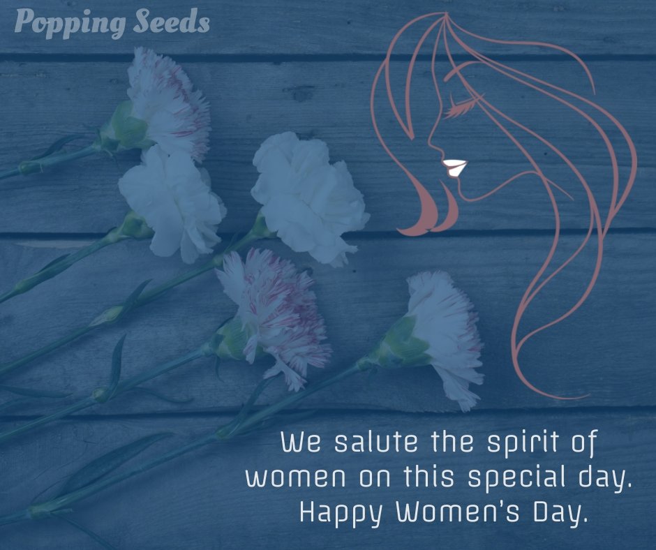 SeedsPopping's tweet photo. Popping Seeds salutes the spirit of women on this special day. Respect the women in your life. Happy Women’s Day. #PSTweets #RespectWomen #HappyWomensDay2019 #InternationalWomensDay https://t.co/mdAd3vP1cJ