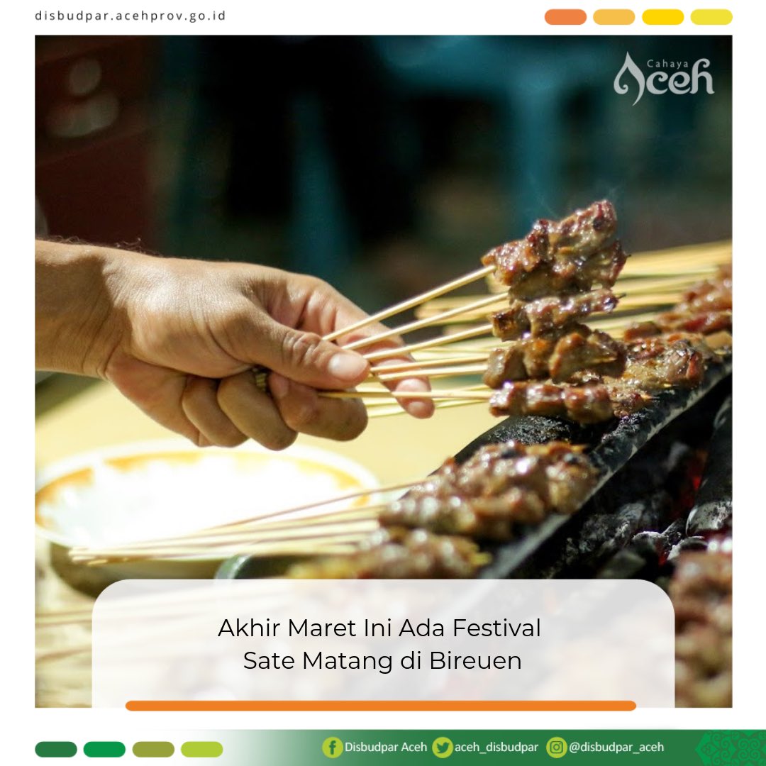Pemerintah Aceh melalui Dinas Kebudayaan dan Pariwisata Aceh kembali menggalakkan promosi kuliner, kali ini Festival Sate Matang akan digelar akhir bulan Maret di Bireuen. #cahayaaceh disbudpar.acehprov.go.id/akhir-maret-in…