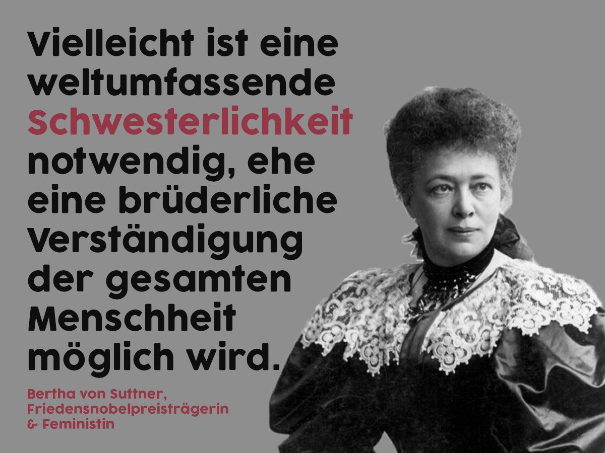 dfgvk_bv's tweet photo. Bereits vor 100Jahren erkannte unsere Gründerin #BerthaVonSuttner, dass ohne #Frauen kein #Frieden geht. Die wichtigste Aktivistin der Friedensbewegung wurde abschätzig "Friedens-Bertha" genannt, ihr Kampf für Frieden u #Gleichberechtigung als unweiblich kritisiert.#Weltfrauentag https://t.co/K9bGDBK36Q