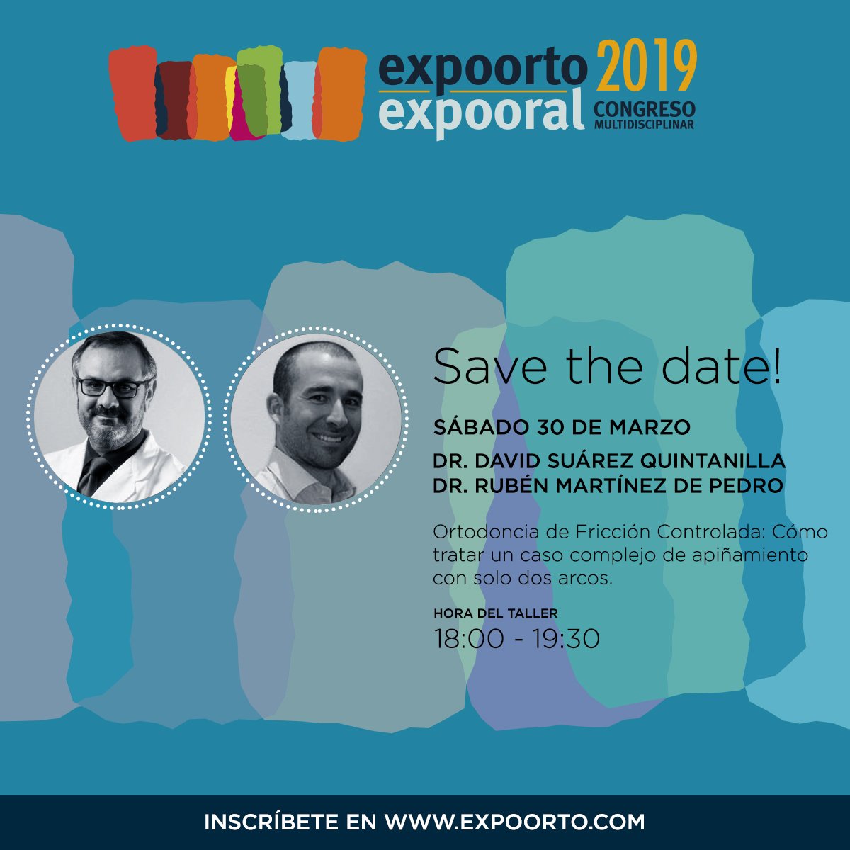 expoorto's tweet photo. ¡Inscríbete en Expoorto-Expooral, el Congreso Multidisciplinar más importante de 2019!

☑️ Consulta el programa completo en https://t.co/GK3ZJ63SBF
☑️ Inscríbete en https://t.co/o6aP877emI

📅 El sábado 30 ▶ 18:05 ▶ Taller de los Dres. Suárez Quintnailla y Martínez de Pedro https://t.co/qN2BRYe4ip