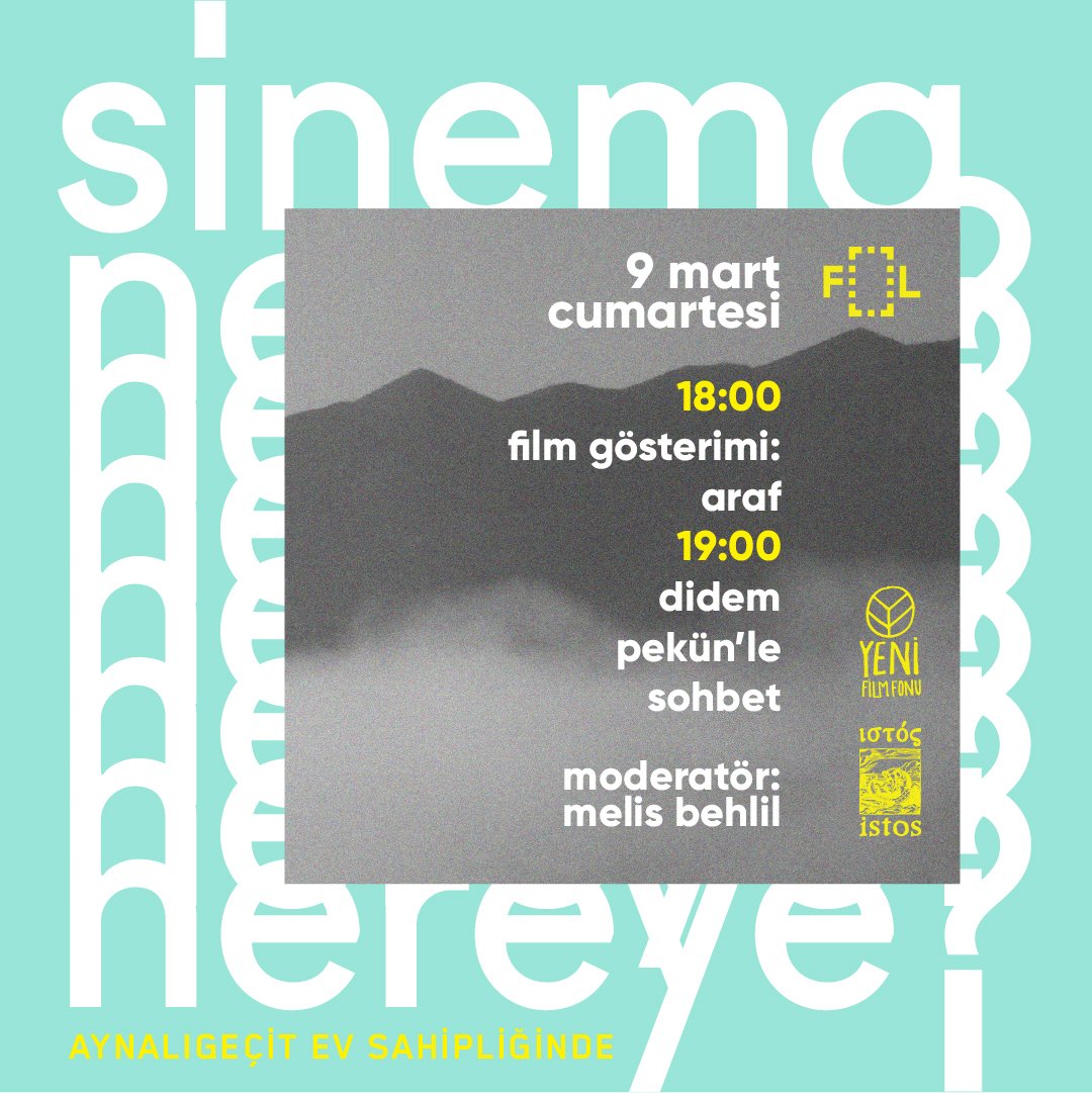 .<a href="/istospoli/">istos yayın | ιστός</a> + <a href="/YeniFilmFonu/">Yeni Film Fonu</a> ile ortaklaşa gerçekleştirdiğimiz “Sinema Nereye?” programı YARIN Didem Pekün'ün geçen sene Berlinale Forum Expanded'ta prömiyerini gerçekleştiren Araf filmiyle devam ediyor. Moderatör ise <a href="/melisbehlil/">Melis Behlil</a>! Bilgi: facebook.com/events/3012657…