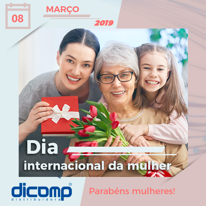 DicompDistribui's tweet photo. A Dicomp Distribuidora parabeniza todas as mulheres.
Feliz dia da mulher! https://t.co/rgUH4CKR0d