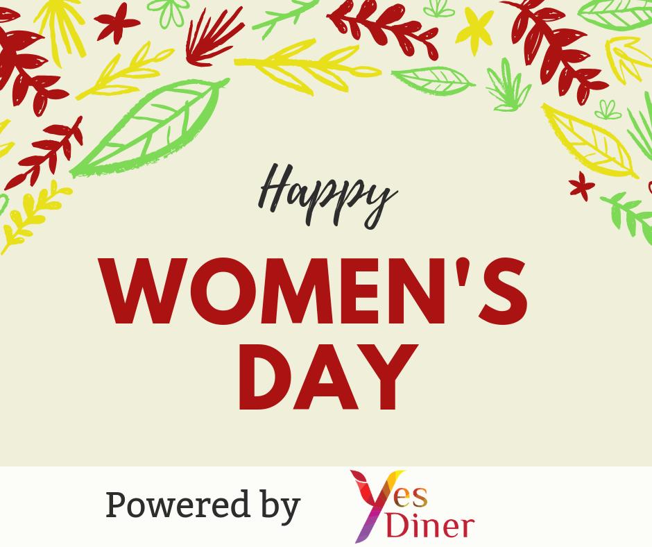 YesDiner's tweet photo. Happy women’s day! :)
#WomensDay2019 https://t.co/Nqy1V2U7Xr