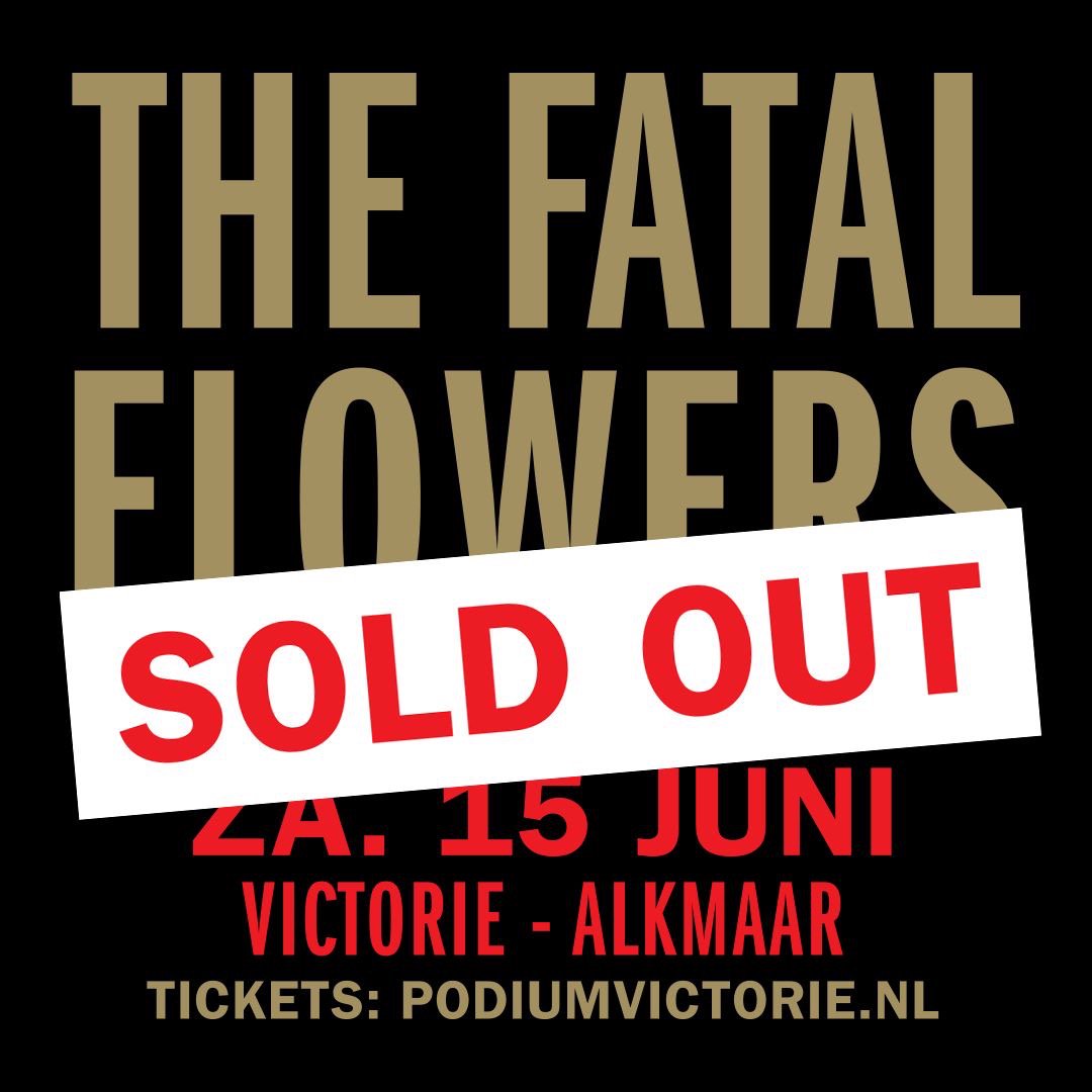 FlowersFatal's tweet photo. @podiumvictorie en @doornroosjenl zijn uitverkocht! 
Check https://t.co/JUbFHd9pKP voor zalen waar nog wél kaartjes voor zijn.. #ff2019 #fatalflowers #reuniontour #alkmaar #nijmegen https://t.co/D5YObJ34Vj
