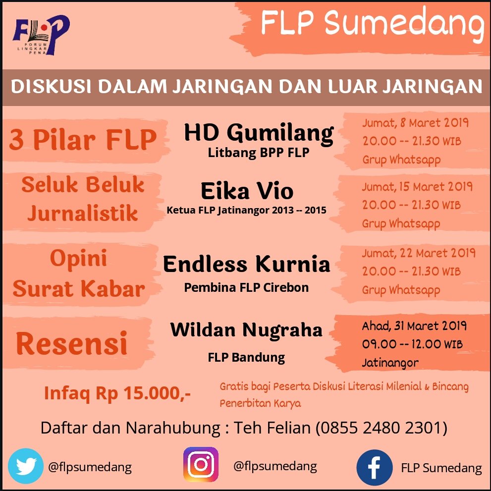 [1/2]
Hallo teman-teman Sumedang dan sekitarnya!  FLP Sumedang kembali hadir untuk kita semua!  Yeay! 

Insyaallah, selama Maret ini FLPS bakal ngajakin kita-kita diskusi. Tiga diskusi daring alias online,  dan satu diskusi luring alias offline alias ketemuan di suatu tempat.