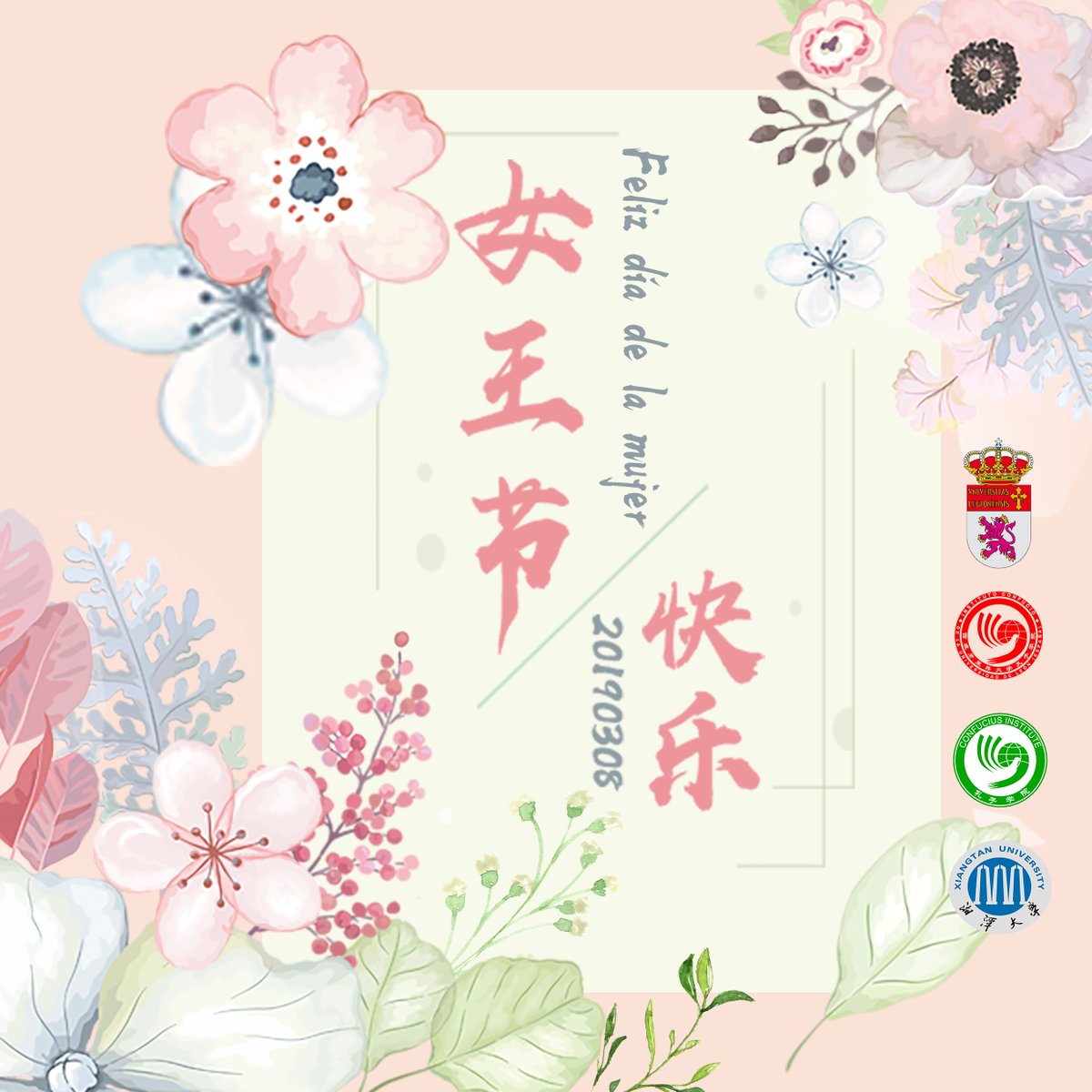 confucioule's tweet photo. 3月8日国际妇女节，莱昂大学孔子学院为全体女教职工送上了节日的祝福，同时也祝愿所有女性朋友节日快乐。
¡Feliz día de la mujer! https://t.co/2qErEyLc29