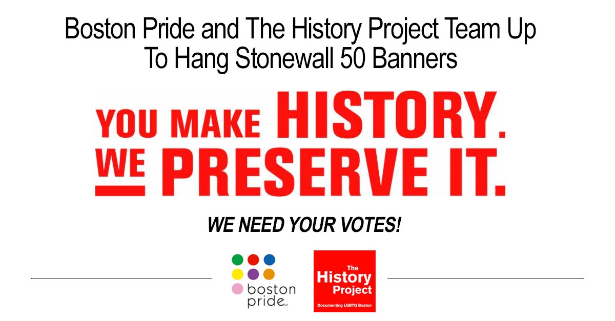 bostonpride's tweet photo. In June 2019, to commemorate the 50th anniversary of the #Stonewall Uprising in 1969, banners will be hung from buildings across #Boston where #LGBTQ history was made. Help us select locations by voting for your favorites and/or adding new locations. Vote: https://t.co/nQ4FTtm24i https://t.co/EigKAvMijY