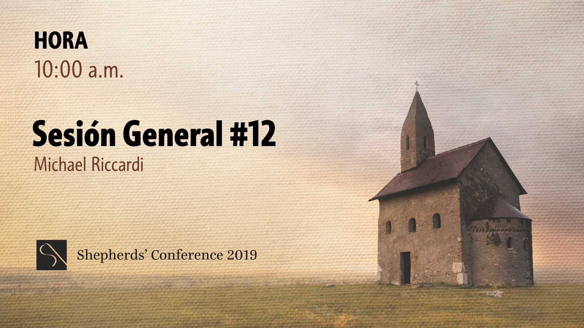 GCCespanol's tweet photo. Te invitamos a la doceava sesión de la #ShepherdsConference2019 : 

10:00 p.m. (PST) | Sesión general 12 – Michael Riccardi

Recuerda que habrá traducción al español en simultáneo en la página de Facebook de #GraceEnEspañol https://t.co/bNbWEwdqE6