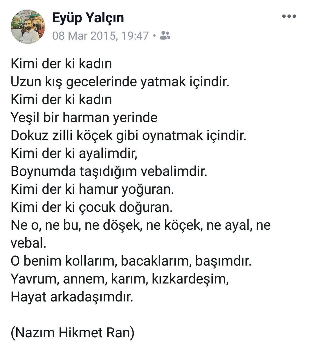 İlk defa 2015 yılında denk geldiğim Nazım Hikmet'in mükemmel yazısı. #8MartDünyaEmekçiKadınlarGünü
