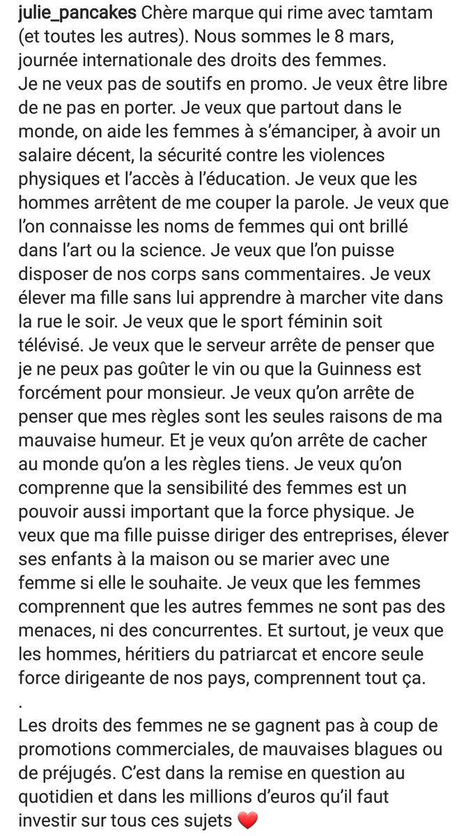 Merci <a href="/JuliePancakes/">Julie</a> ! Ce n'est pas la fête de la femme, ni un jour pour nous refourguer vos produits commerciaux. C'est l'occasion de rappeler qu'il faut défendre les droits des femmes dans le monde, aujourd'hui et tous les autres jours. 🙏 #8mars #JourneeDesDroitsDesFemmes