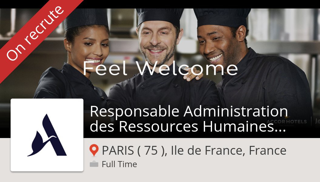 LilianP24's tweet photo. Découvrez ce #job: #Responsable #Administration des Ressources Humaines F/H chez #AccorHotels #PARIS75IledeFranceFrance https://t.co/1CwsxXvB2r #AccorHotels https://t.co/z13nNlYQ2Y