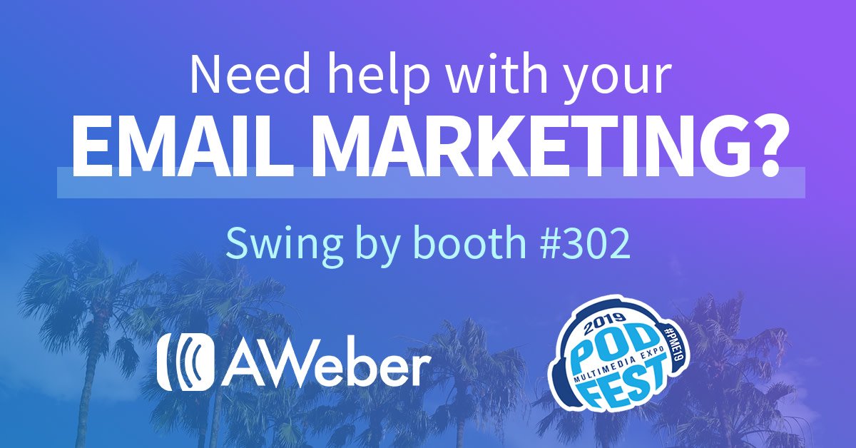 AWeber's tweet image. Day 2 at @podfestexpo #PME19! Grab a 15-min #emailmarketing  + #podcasting consultation with one of our experts @tnrt @clickpop + @kelseypaone at booth #302.