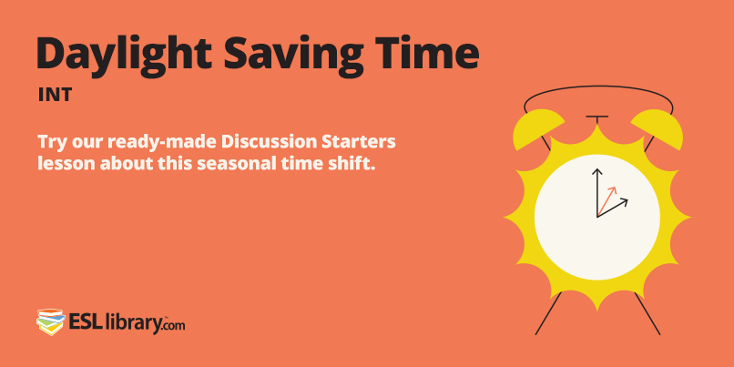ElliiLearning's tweet photo. Are you ready to #SpringForward? https://t.co/0MZXvgDfwC #ELT #ESL #DiscussionTopic #DaylightSavingTime https://t.co/FFtOqUhz8a