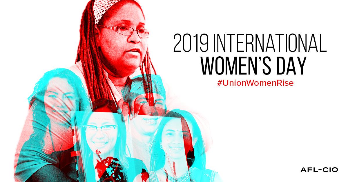 Today is #InternationalWomensDay. The women of the labor movement have pushed for progress in our workplaces, our politics, and our lives. Today we recognize them but we are thankful for them every single day. #UnionWomenRise