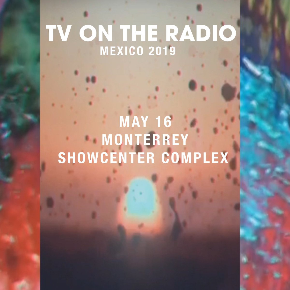 TVonTheRadio's tweet photo. TV on the Radio will play the Showcenter Complex in Monterrey, Mexico on May 16th.
Tickets are on-sale now.

https://t.co/Qntirb9nl2 https://t.co/G4iJaR3e0S