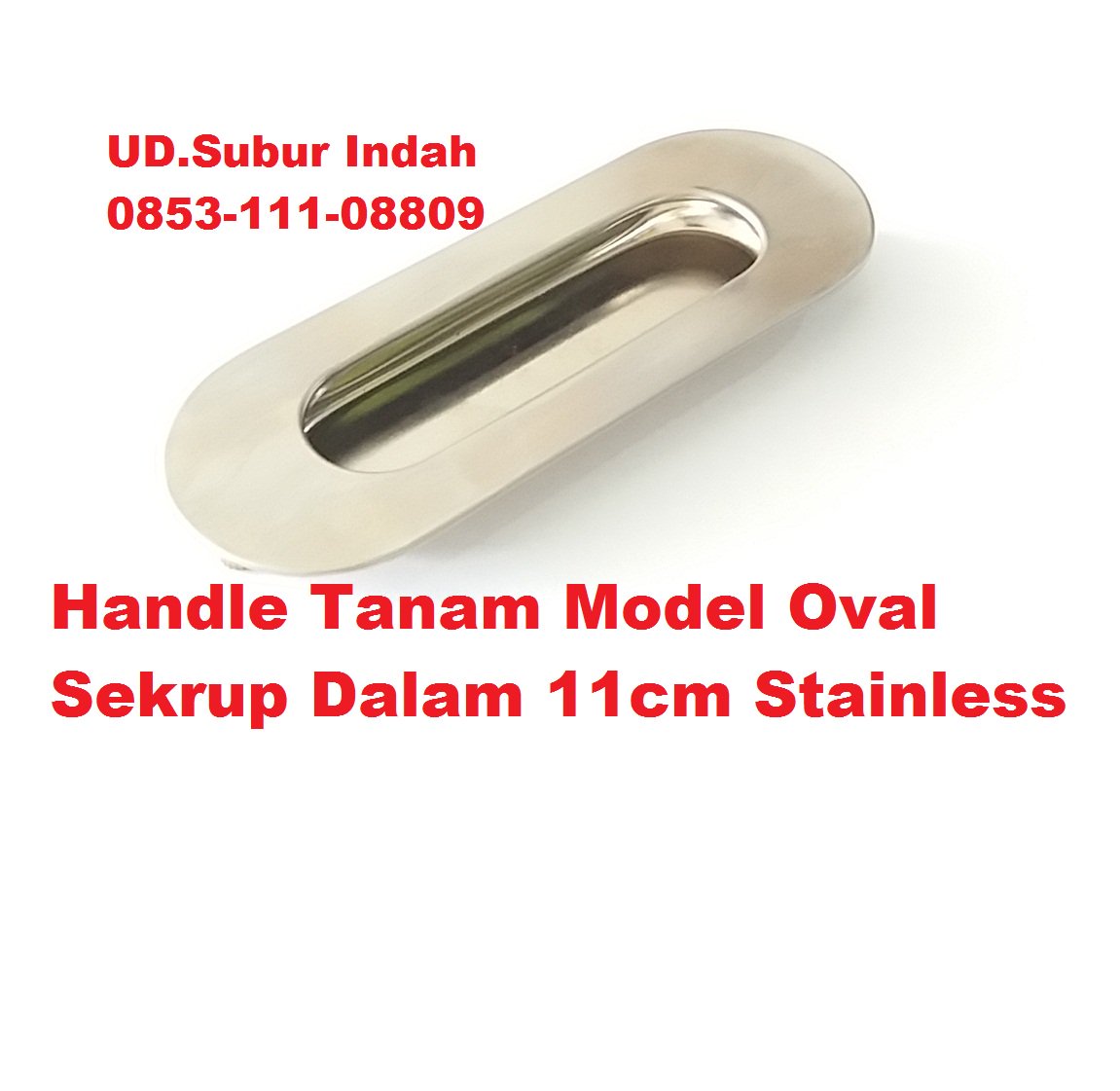 UD_SuburIndah's tweet photo. Handle Tanam Model Oval Sekrup Dalam 11cm Stainless
11.000/buah #handletanam #handlekom #tarikantanam #tarikanfurniture https://t.co/TUnuyzWjRo