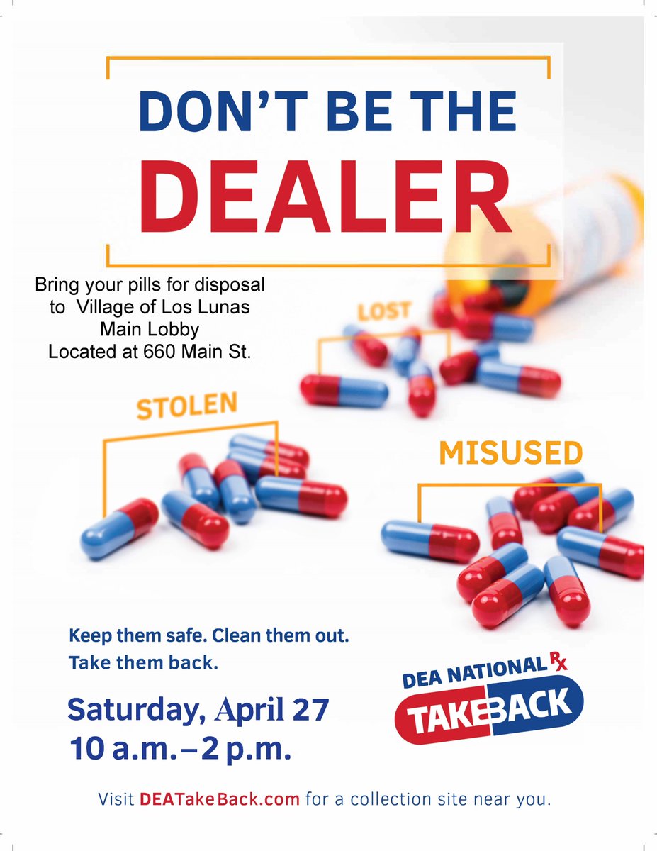 LosLunasPD's tweet photo. Saturday, April 27th, 10 a.m. to 2 p.m. Prevent pill abuse and theft by ridding your homes of potentially dangerous expired, unused, and unwanted prescription drugs. "View Attached Flyer For More Info*
(The DEA cannot accept needles or sharps, only pills,  patches &amp; Liquids.) https://t.co/Gx7dnyFX47