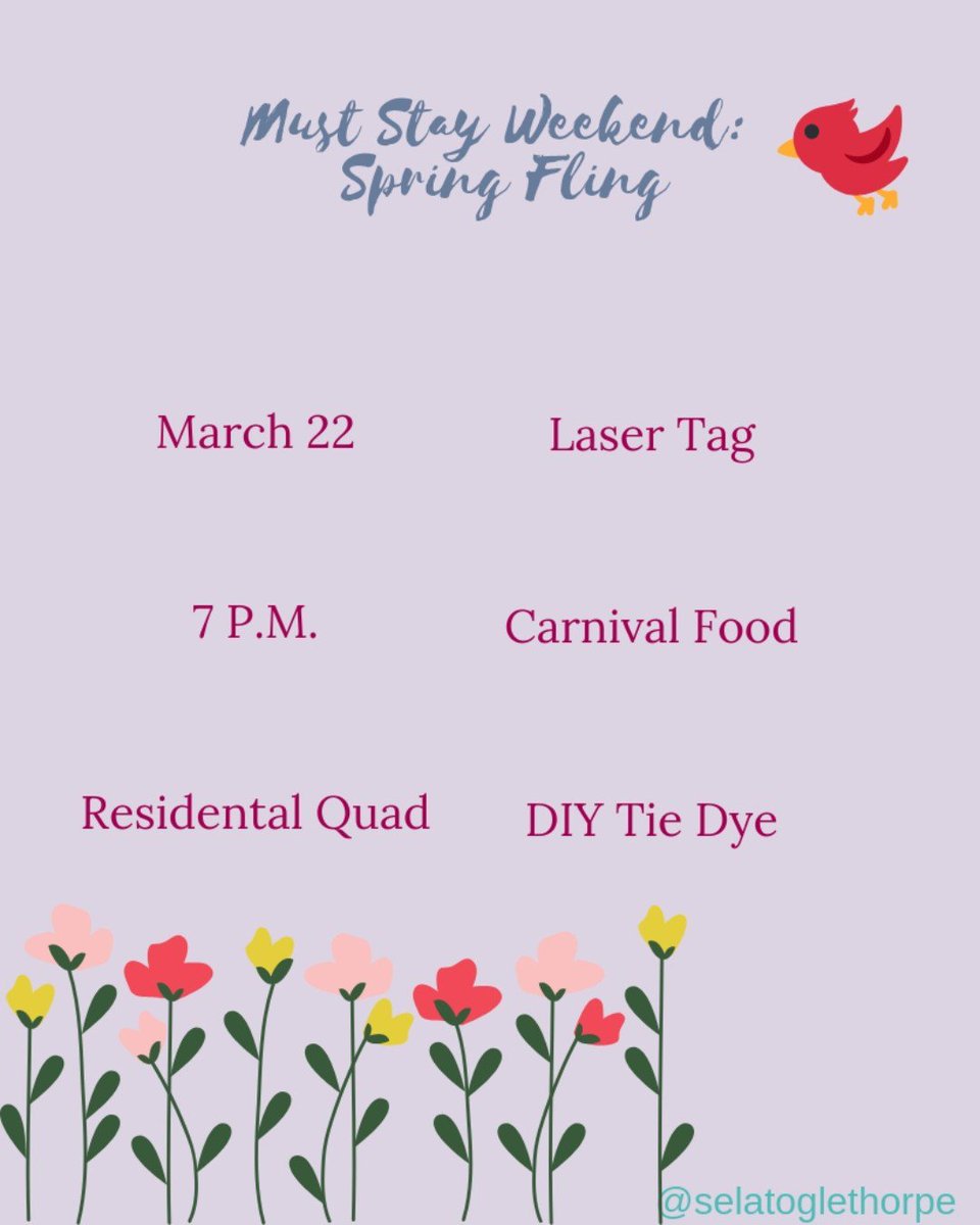 selatoglethorpe's tweet photo. Spring is just around the corner and so is Must Stay Weekend!  March 22nd at 7 p.m. join us on the Residential Quad for Laser Tag, DIY Tie Dye, and Food! https://t.co/lFaRiOybM9