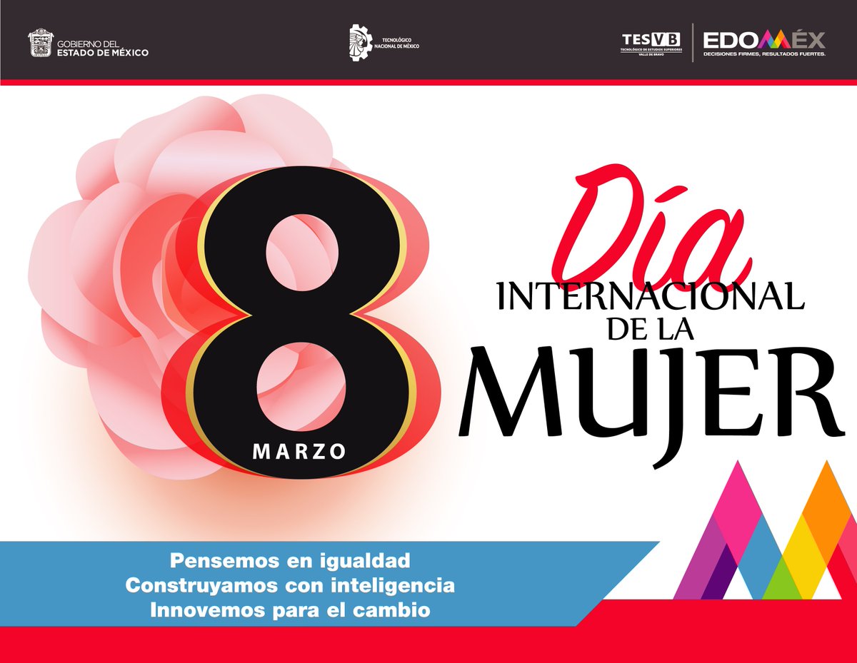 VBravoTecNm's tweet photo. Hoy #DíaInternacionalDeLaMujer construyamos un futuro en el que la innovación y la tecnología creen oportunidades para que las mujeres desempeñen un papel activo en la creación de sistemas inclusivos, servicios eficientes e infraestructuras sostenibles.

#YoSoyTESVB #OrgulloTESVB https://t.co/fUMbLVvqJG