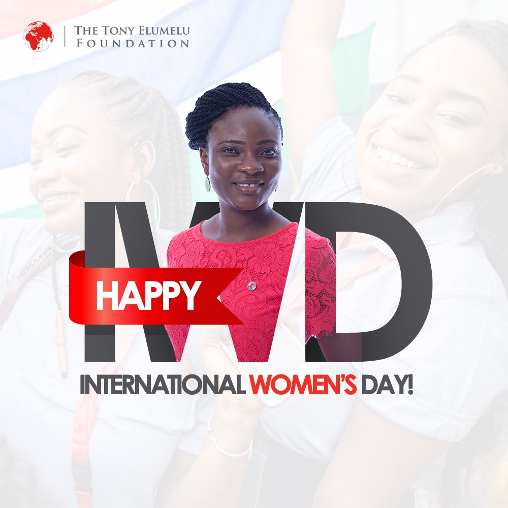 TonyElumeluFDN's tweet photo. Here’s to all strong women. May we know them. May we be them. May we raise them. Happy International Women’s Day. #IWD #IWD2019 #InternationalWomensDay #BalanceForBetter #TEF2019 https://t.co/Tnxv1oqYWX