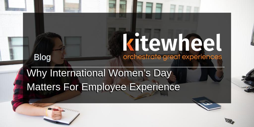 Kitewheel's tweet photo. International Women's Day is Here! What can #IWD19 teach us about the Employee Experience? 

Addressing the challenges women face at work is the right thing to do and also teaches us how to improve engagement and defeat bias throughout business!

https://t.co/l6Qdle7iyy https://t.co/dOemozfeix