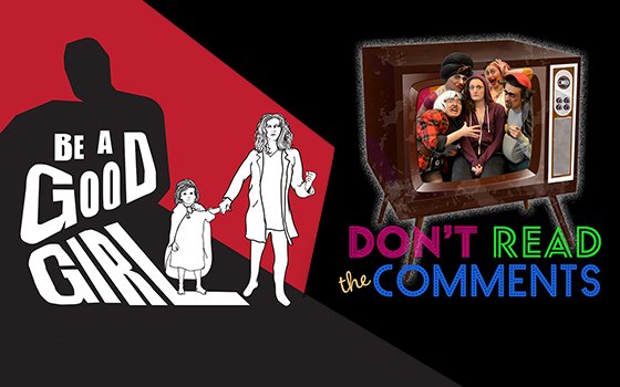 segalcentre's tweet photo. We highly recommend catching the two guest theatre shows currently in the Segal Studio, Wandering Well Productions' Be a Good Girl and @SermoScomber's Don't Read the Comments, to see brave pieces on the important subject of consent. For more info visit: https://t.co/2D52lgXxIa https://t.co/47ywuXX07c