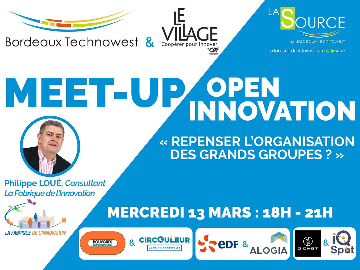 MagneticBx's tweet photo. 13 mars, #meetup #openinnnovation par A #LaSource et @Bdx_Technowest ⚙️
📣Thématique: Repenser l’organisation des grands groupes ? Speaker : Philippe Loué @LaFabInnov
🕕 à 18h
📍Le Village by CA Aquitaine
⏳Places limitées: https://t.co/LFVokB759A
#BxEco #BordeauxMagnetic https://t.co/4brbzErf17