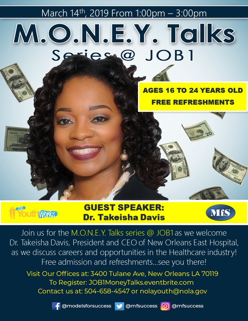 MfSuccess's tweet photo. Join us for the new M.O.N.E.Y. Talks @ JOB1 featuring Dr. Takeisha Davis, on Thursday, March 14th @ JOB1 (3400 Tulane Ave.), 1pm to 3pm. Come get food, discussion and a career...RSVP at https://t.co/zqFf7qrZ19! https://t.co/xWQS9k0j9y
