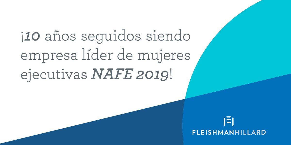 Felicitamos a <a href="/Fleishman/">FleishmanHillard</a> por ser durante 10 años empresa líder en mujeres ejecutivas (NAFE 2019). Compartimos sus esfuerzos por seguir en este camino #FelizDiaDeLaMujer
