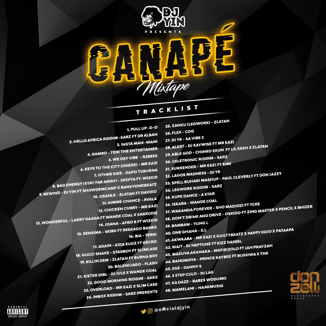 DonzelliGroup's tweet photo. CANAPÉ 
@officialdjyin mixtape out Now🔥
.
Available on SoundCloud: https://t.co/l5OZXjrgXa
.
What better way to celebrate #internationalwomensday than with a mixtape from @officialdjyin
.
#Donzelli #Donzelligroup 
#mixtape #dj #music #afrobeats https://t.co/R42oWoK1ft