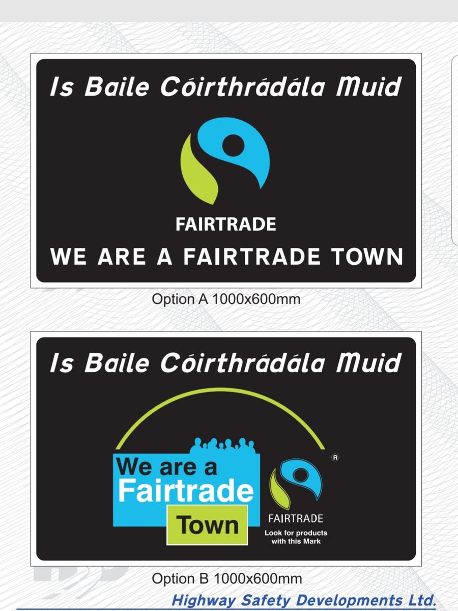FairtradersCCC's tweet photo. Can't wait to put up our bilingual fair trade town sign in our community. It was hard work to get granted the status but we had so much fun along the way. Below is the design our team mate created and it should be ready in the coming weeks. @Fairtrade_ie @YSInow @ECOUNESCO https://t.co/lcXngRCU70