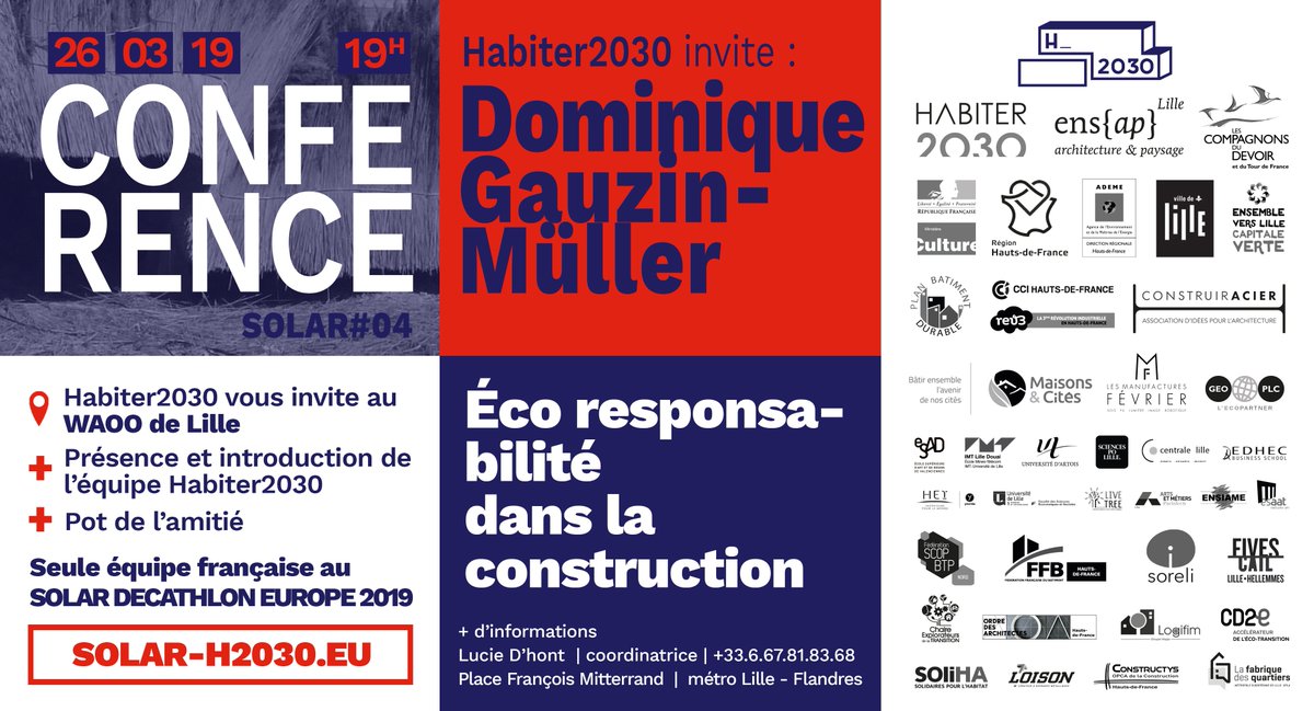👉 CONFÉRENCE SOLAR avec <a href="/habiter2030/">habiter2030</a> ! 
🔻DOMINIQUE GAUZIN-MÜLLER
🔻MARDI 26 MARS 2019 - 19H00 
🔻WAOO - Place François Mitterrand à Lille
La conférence-débat sera suivie d'un pot de l’amitié.
👉 Inscription en ligne : framadate.org/NGMd4yzRmkOrpt…
Venez nombreux et curieux !