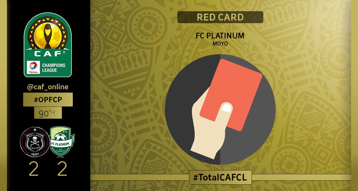 CAF_Online's tweet photo. BOOKING | Kevin Moyo from FC Platinum is sent off! #TotalCAFCL #OPFCP https://t.co/SVZnjUyCNF