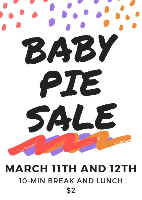 MathclubAhs's tweet photo. Math Club will be selling baby pies at 10-min break and lunch on Monday and Tuesday of next week! 😋😋😋 https://t.co/whYPFUxS1y