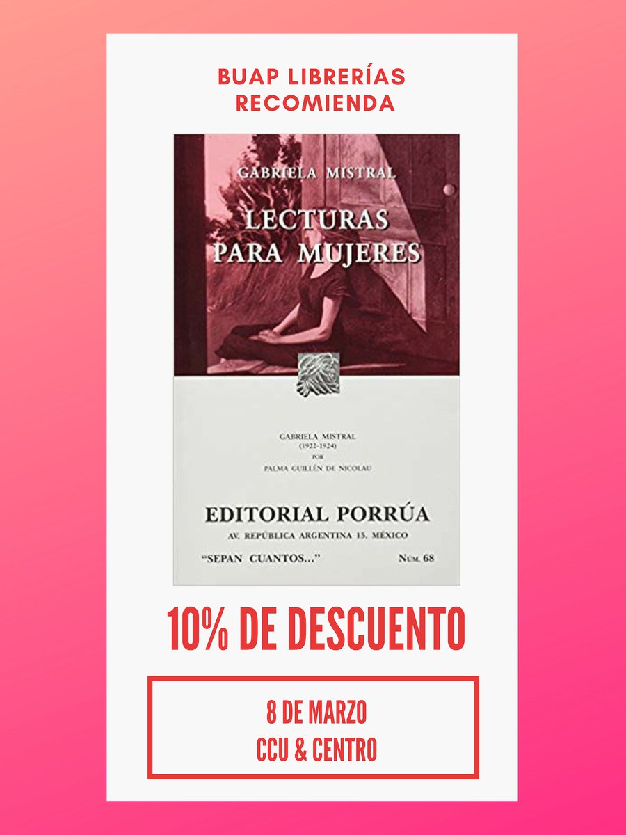 buaplibrerias's tweet image. Estas son algunas recomendaciones que #BUAPLibrerías te ofrece para el #DíaDeLaMujer