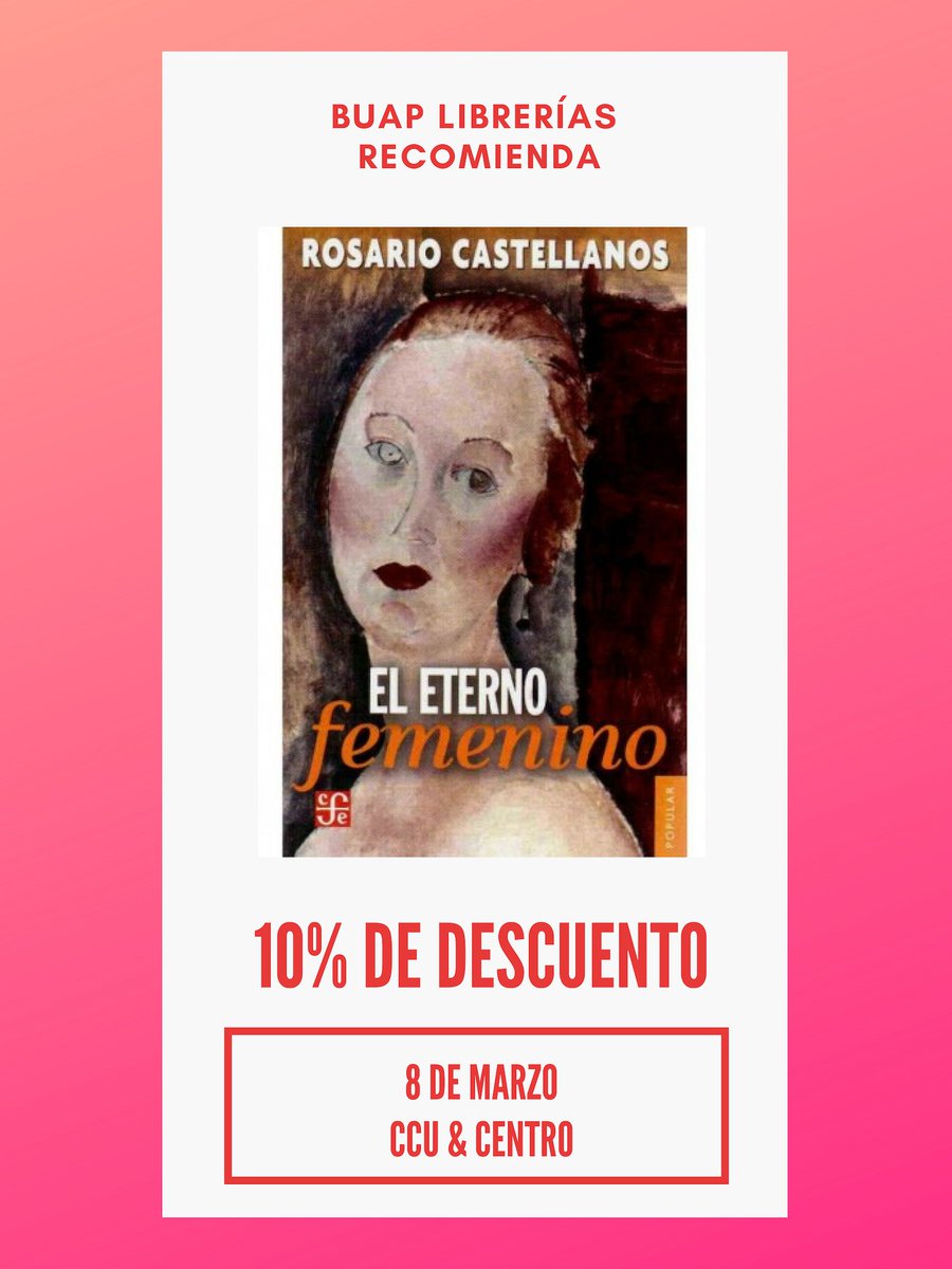 buaplibrerias's tweet image. En este día de la mujer #BUAPLibrerías les recomienda:
