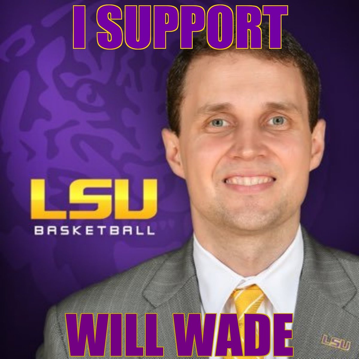 CoachB_Sibley's tweet photo. I just want to take a moment and say that I am 100% behind and supportive of @LSUBasketball Head Coach Will Wade!! We NEED ALL LSU FANS to stand up and SUPPORT coach Wade!! #FreeWillWade @GregGraber https://t.co/muYL4joKTx