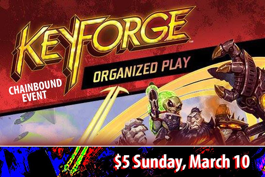 magicstronghold's tweet photo. #MagicStronghold presents #Keyforge #ChainboundEventSeries, this Sunday, March 10th.

Event info - https://t.co/tVHDuc6AJU
Format - Archon (Solo Game Variant)
Entry Fee - $5

Join us this weekend for all the fun! https://t.co/2MCUlLV7OM