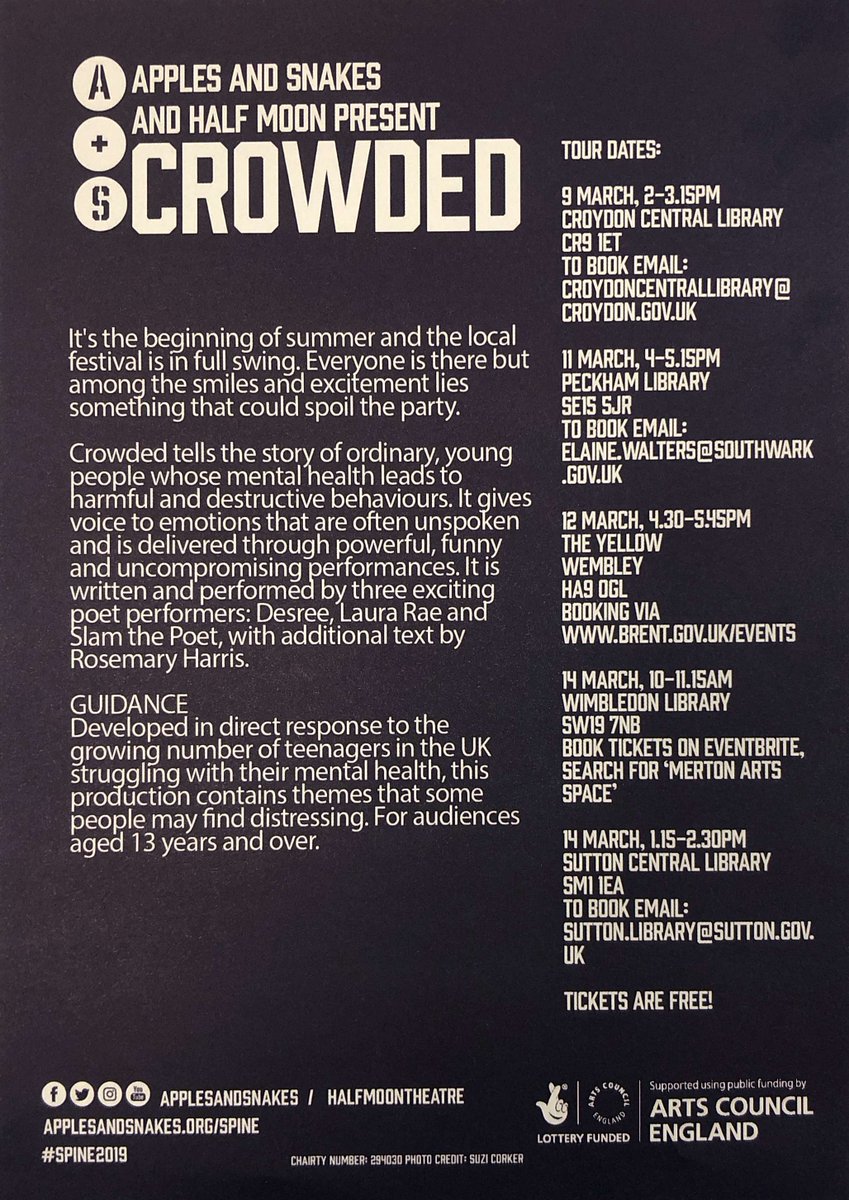 CroydonLibs's tweet photo. Join us for "Crowded", a FREE theatre performance for ages 13+ at #CroydonLibrary TODAY, 2pm-3:15pm. It is a powerful, funny and uncompromising story presented in a striking spoken word show by young poet-performers. #ApplesAndSnakes #CroydonLibs #Spine2019 https://t.co/9GdUQxWla6