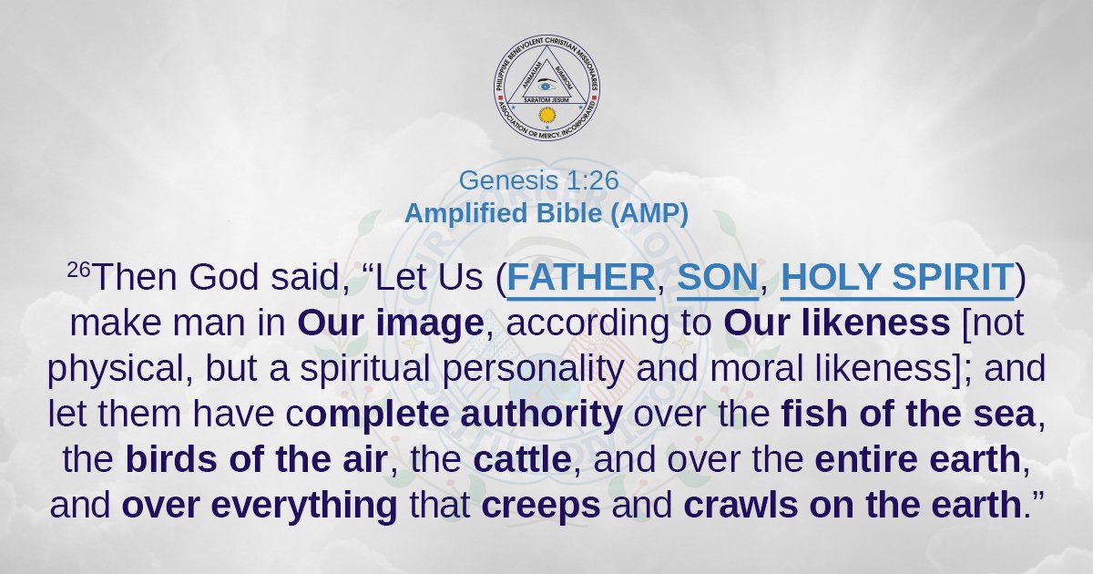 PBCMIntl's tweet photo. Genesis 1:26 Amplified Bible (AMP)
#PBCM #PBCMInternational #PBCMReligion #Bibleverse #biblescripture #HolySpirit #DivineMasterTomasDEugenioSr https://t.co/waGEBctTJv